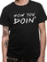 T-Shirt Friends - How u doin T-Shirt Friends - How u doin